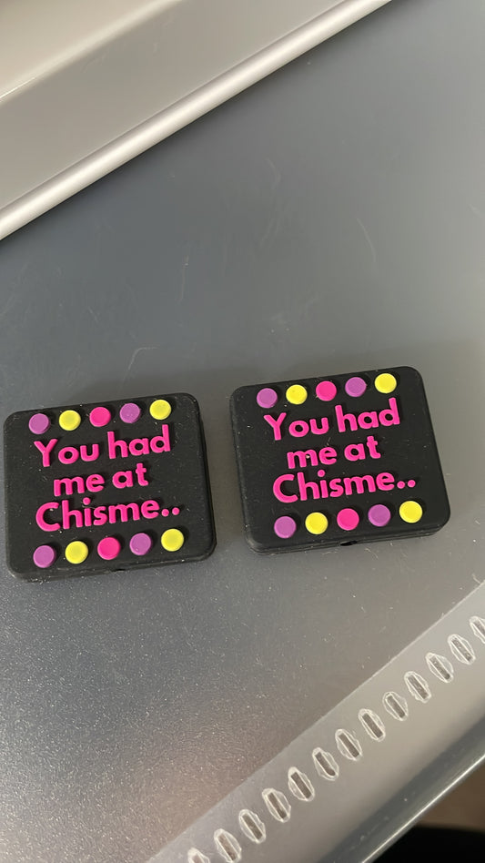 You had me at chisme
