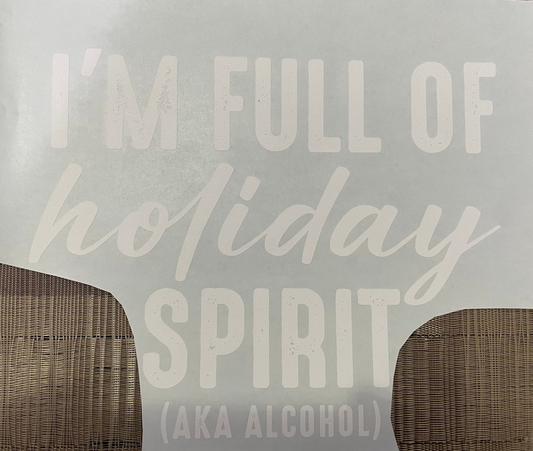 I'm full of holiday spirit